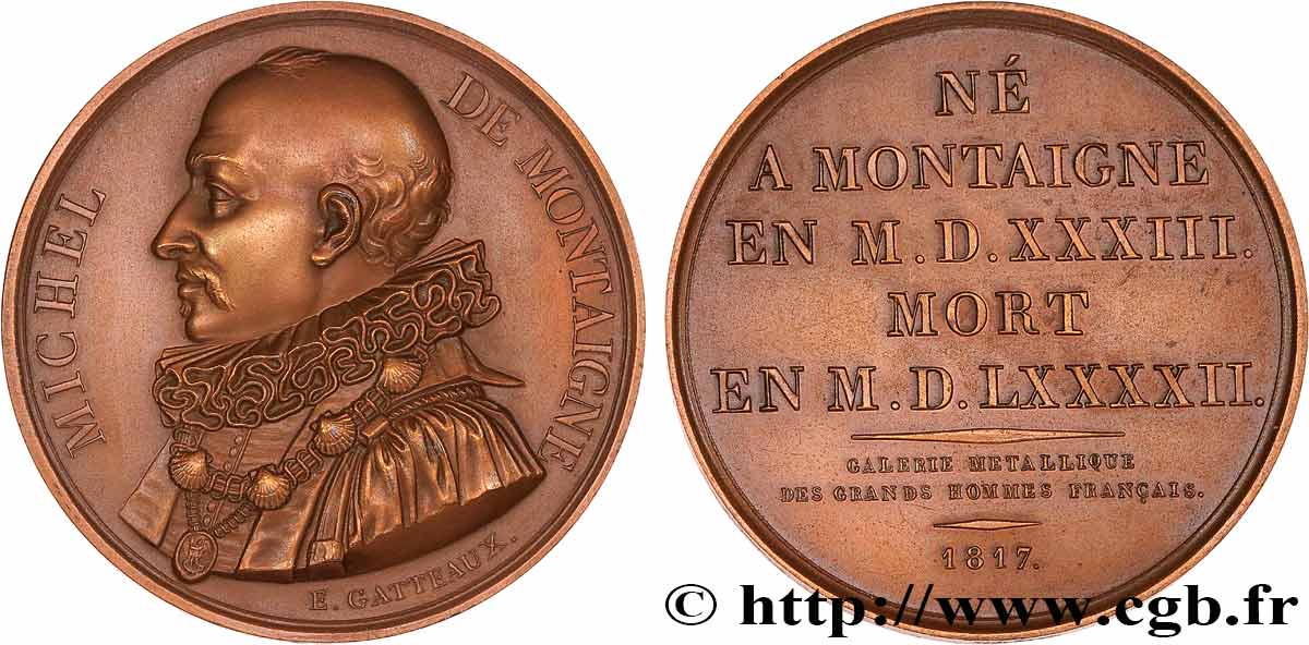 GALERIE MÉTALLIQUE DES GRANDS HOMMES FRANÇAIS Médaille, Michel de Montaigne, refrappe SUP