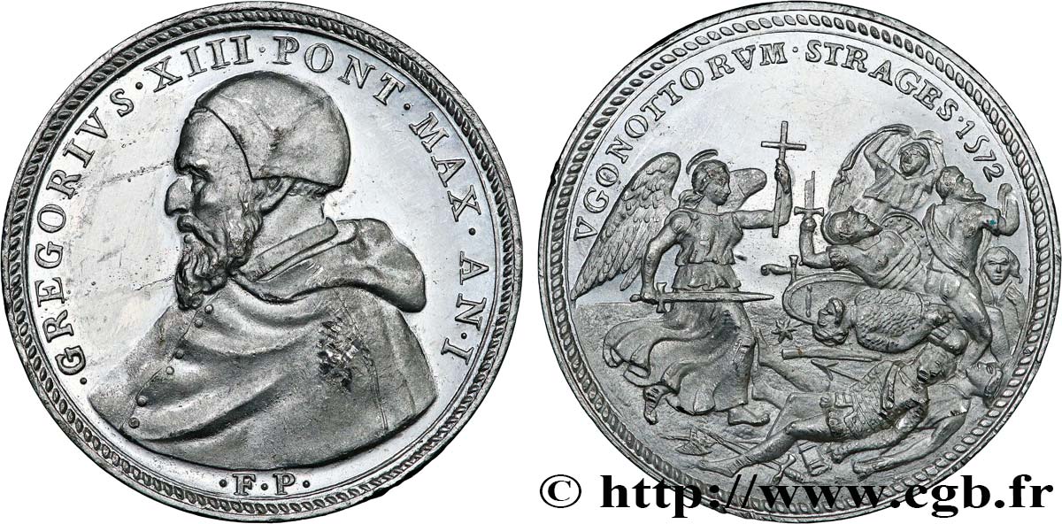 ITALY - PAPAL STATES - GREGORY XIII (Ugo Boncompagni) Médaille, Saint-Barthelemy, Frappe postérieure AU/AU
