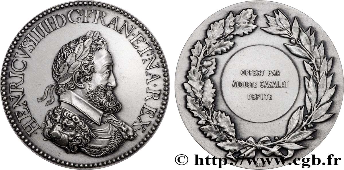 HENRY IV Médaille, Offerte par le député, Auguste Cazalet VZ