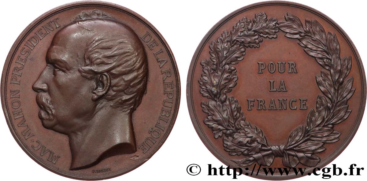 TROISIÈME RÉPUBLIQUE Médaille, Président Mac Mahon, pour la France SUP