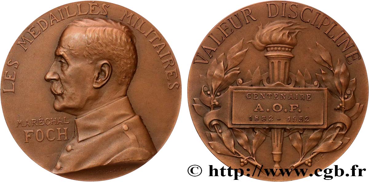 QUATRIÈME RÉPUBLIQUE Médaille, Maréchal Foch, Valeur et discipline, Centenaire de l’A.O.F. SUP