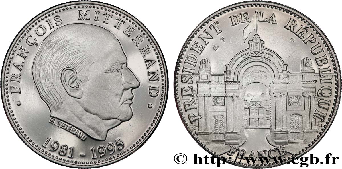 CINQUIÈME RÉPUBLIQUE Médaille, François Mitterrand, président de la République SPL