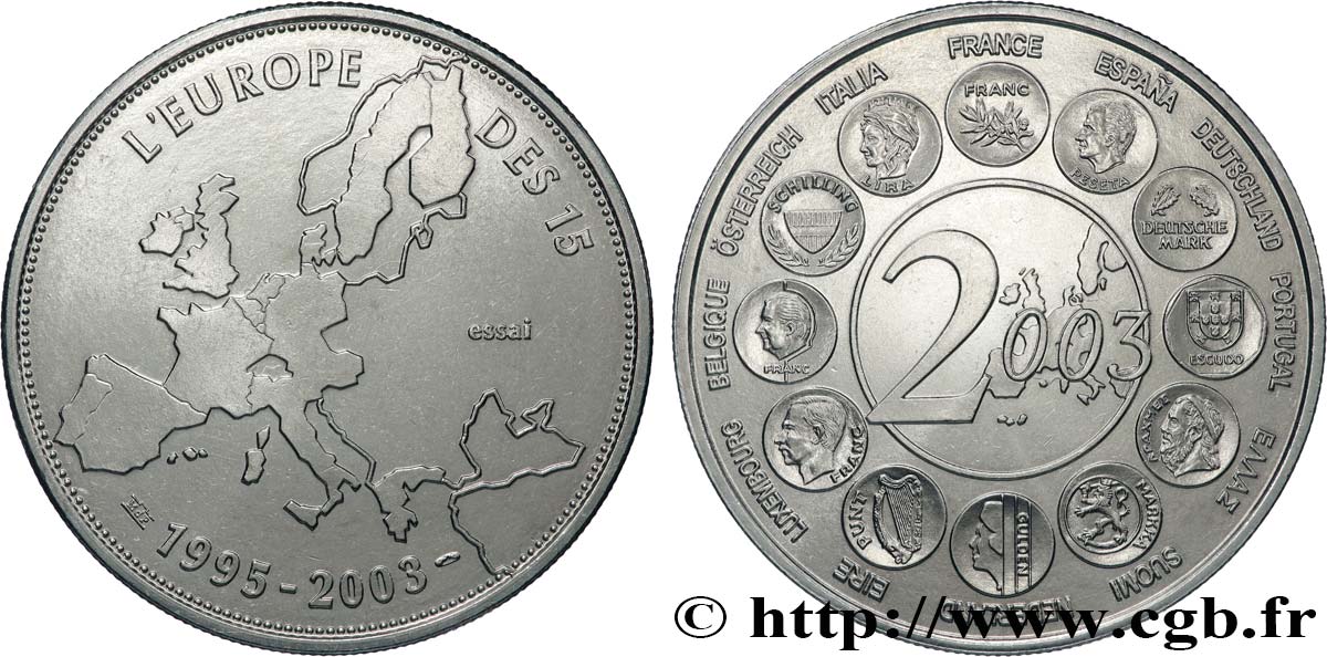 QUINTA REPUBBLICA FRANCESE Médaille, Essai, l’Europe des 15 SPL