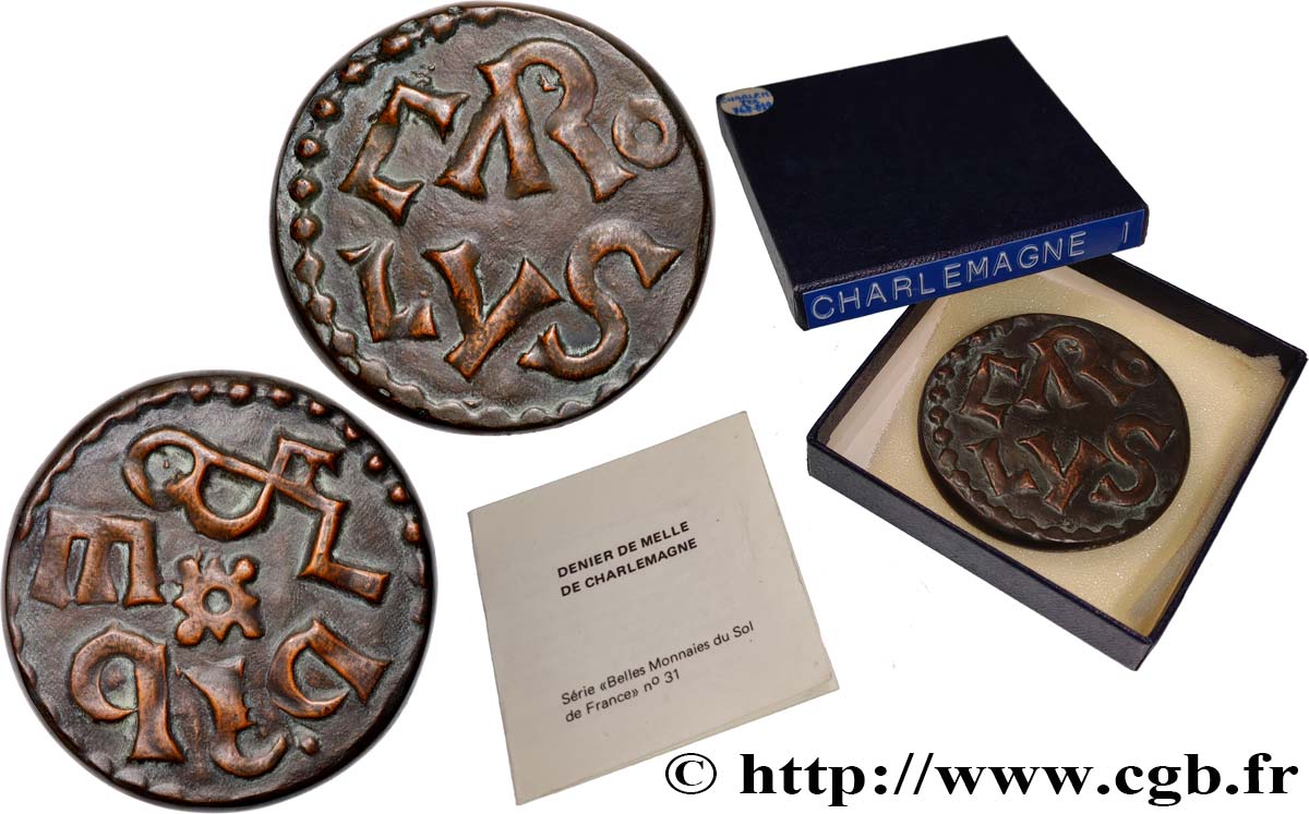 CHARLES Ier DIT  CHARLEMAGNE  Médaille, Reproduction du denier de Charlemagne de Melle, n°183 SUP