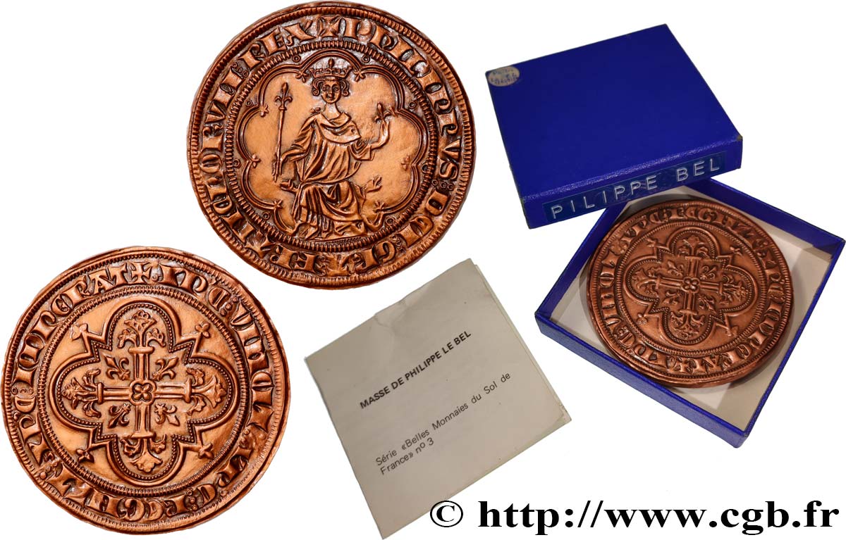FILIPPO IV  THE FAIR  Médaille, reproduction de la Masse d or de Philippe IV, n°283 MS