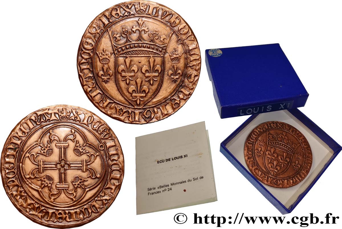 LOUIS XI THE  PRUDENT  Médaille, Reproduction d’un Écu d or à la couronne ou écu neuf, n°228 EBC+