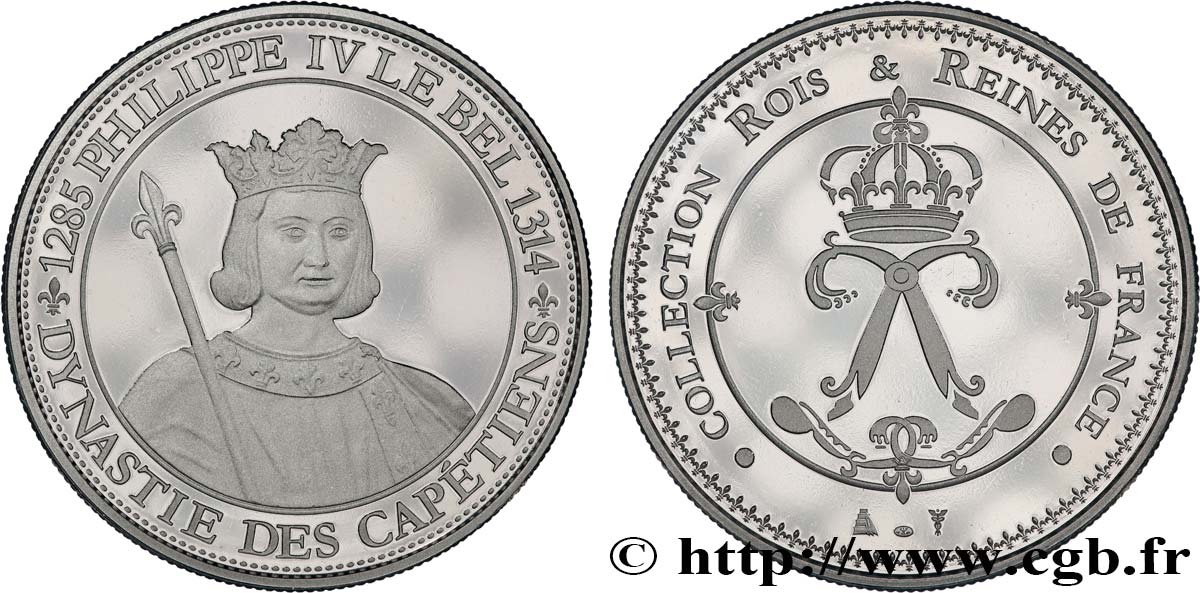 COLLECTION ROIS & REINES DE FRANCE Médaille, Philippe IV Le Bel SPL