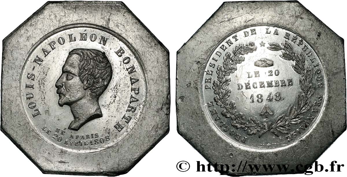 DEUXIÈME RÉPUBLIQUE Médaille, Élection du président Louis Napoléon Bonaparte TTB+