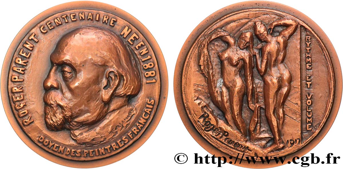 ARTISTS : MUSICIANS, PAINTERS, SCULPTORS Médaille, Centenaire de Roger Parent, n°1 AU