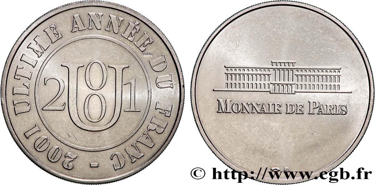 QUINTA REPUBBLICA FRANCESE Médaille, Ultime année du Franc SPL