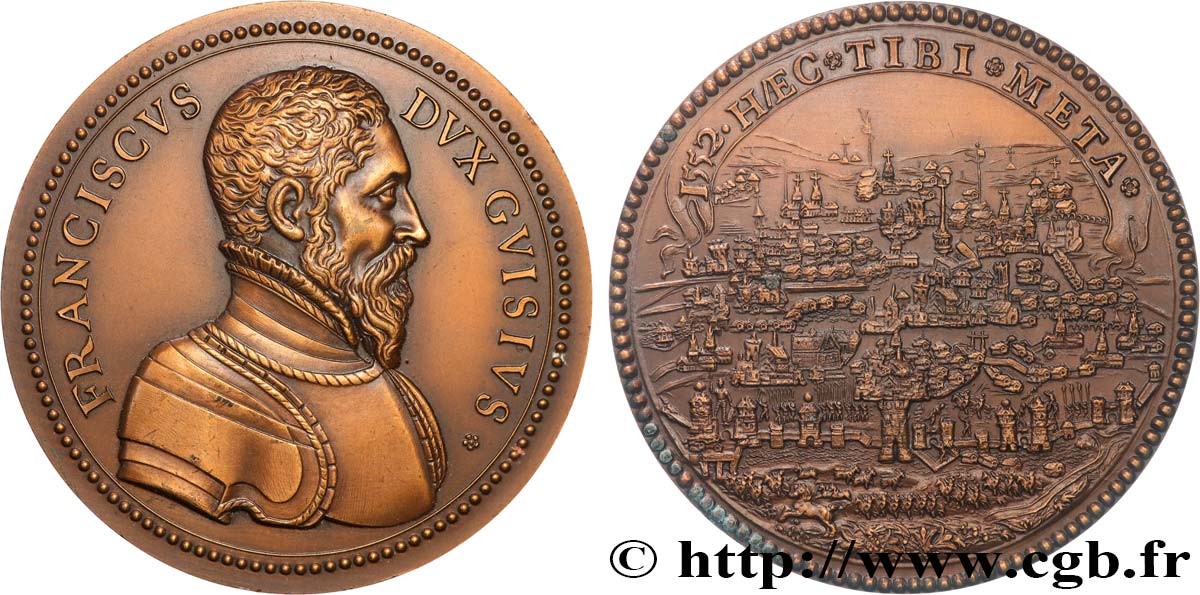 LORRAINE - CITÉ DE METZ Médaille, Les ducs de Guise, Siège de Metz, refrappe AU