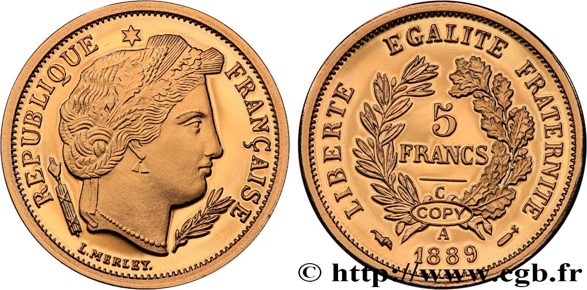 L OR DE LA FRANCE Médaille, Reproduction de monnaie, 5 francs Cérès, Troisième république BE