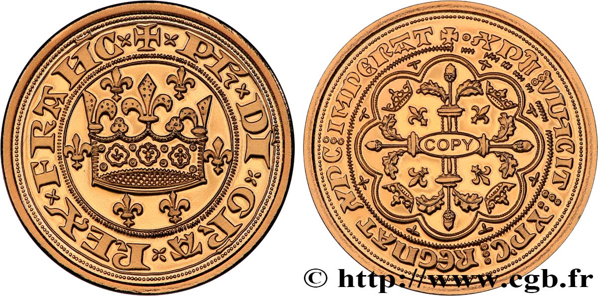 L OR DE LA FRANCE Médaille, Reproduction de monnaie, Couronne d or de Philippe VI BE