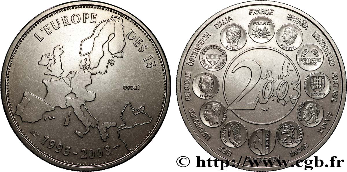 QUINTA REPUBLICA FRANCESA Médaille, Essai, l’Europe des 15 EBC