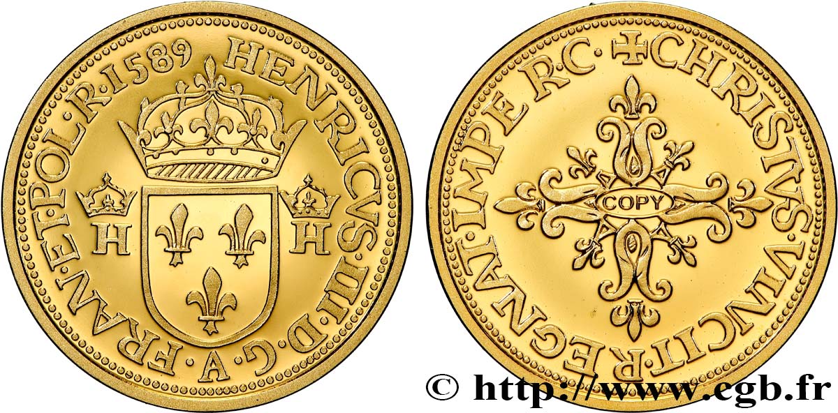 L&nbsp;OR DE LA FRANCE Médaille, Reproduction de monnaie, Écu d’or d’Henri III BE