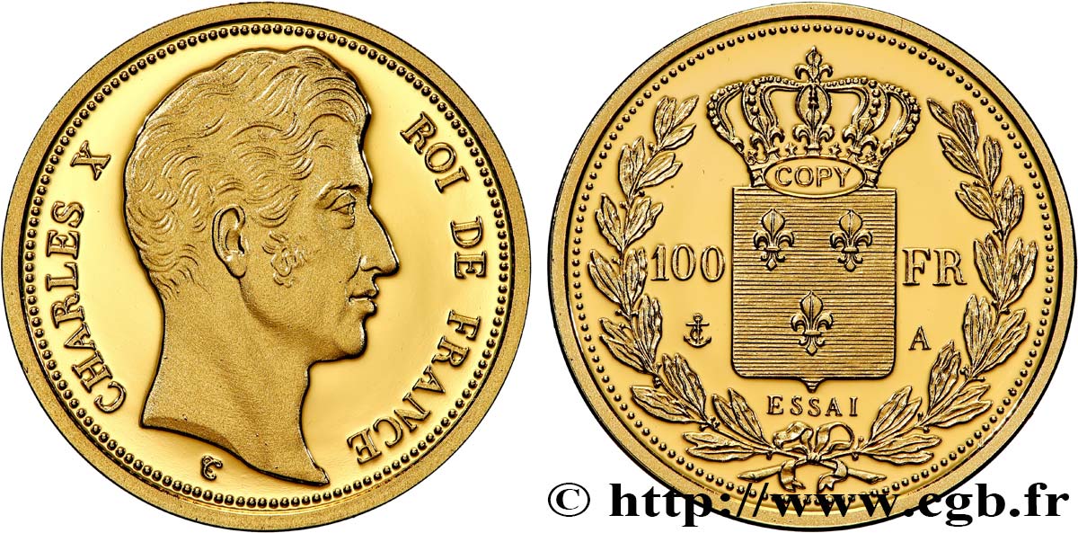 L OR DE LA FRANCE Médaille, Reproduction de monnaie, Essai de la 100 Francs or Charles X Proof set