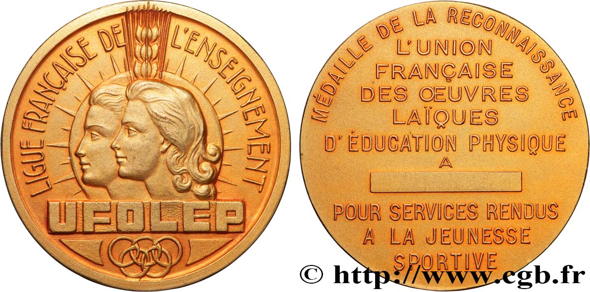 CINQUIÈME RÉPUBLIQUE Médaille, Ligue de l enseignement SUP