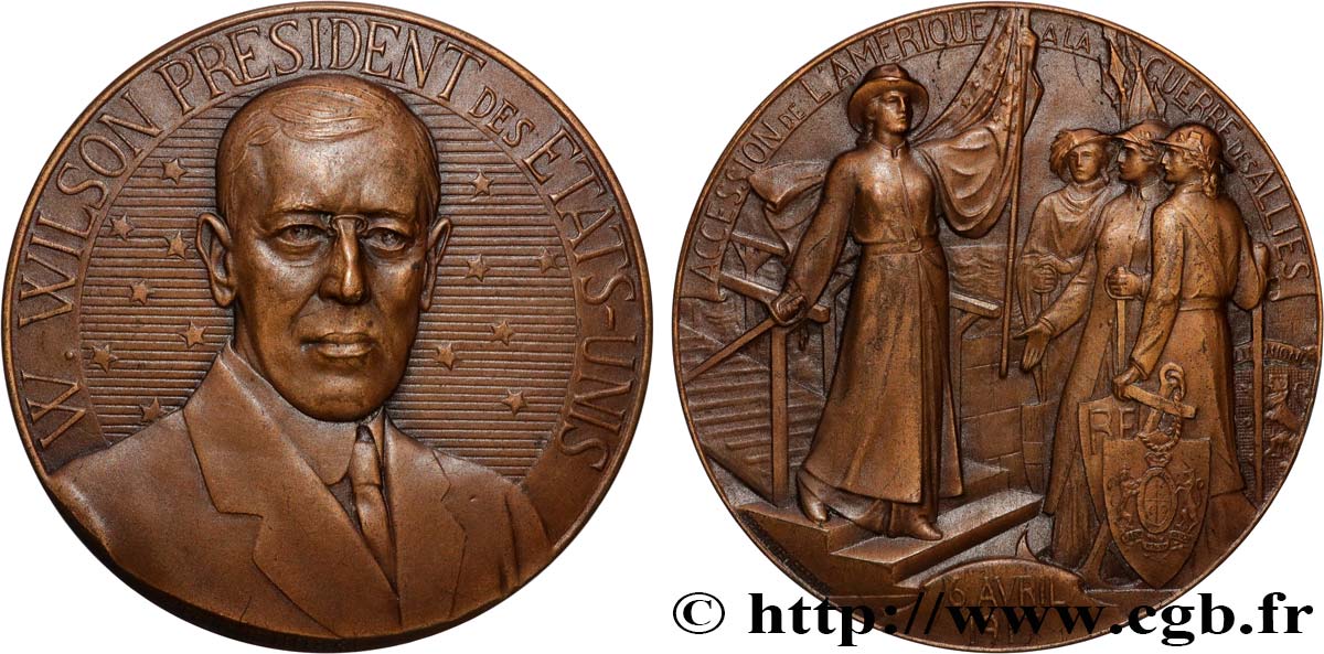 DRITTE FRANZOSISCHE REPUBLIK Médaille, Président Woodrow Wilson, Accession de l’Amérique à la Guerre des Alliés fVZ