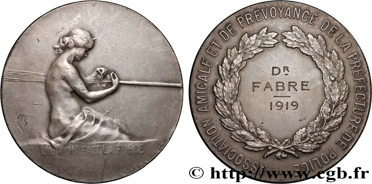DRITTE FRANZOSISCHE REPUBLIK Médaille, l’Union fait la force, Association amicale et de prévoyance de la Préfecture de police SS