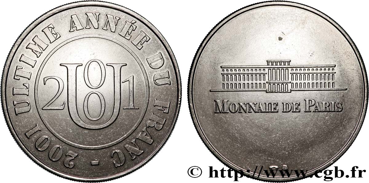 QUINTA REPUBBLICA FRANCESE Médaille, Ultime année du Franc q.SPL