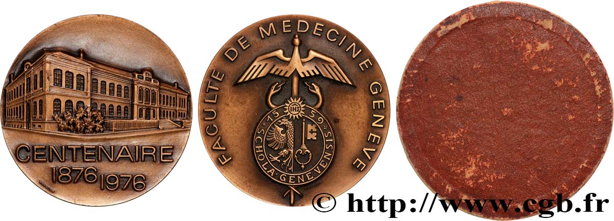 SWITZERLAND - HELVETIC CONFEDERATION Médaille, Centenaire de la Faculté de médecine de Genève q.SPL