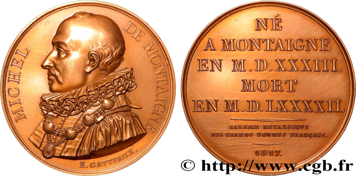 METALLIC GALLERY OF THE GREAT MEN FRENCH Médaille, Michel de Montaigne, refrappe AU