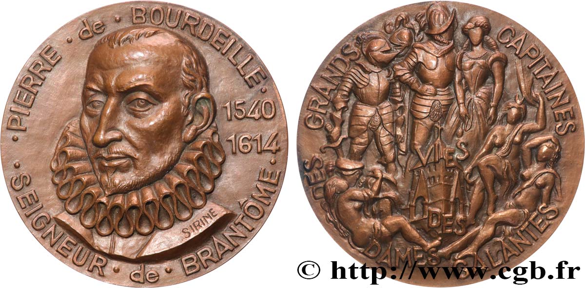 LITERATURE : WRITERS - POETS Médaille, Pierre de Bourdeilles dit Brantôme AU