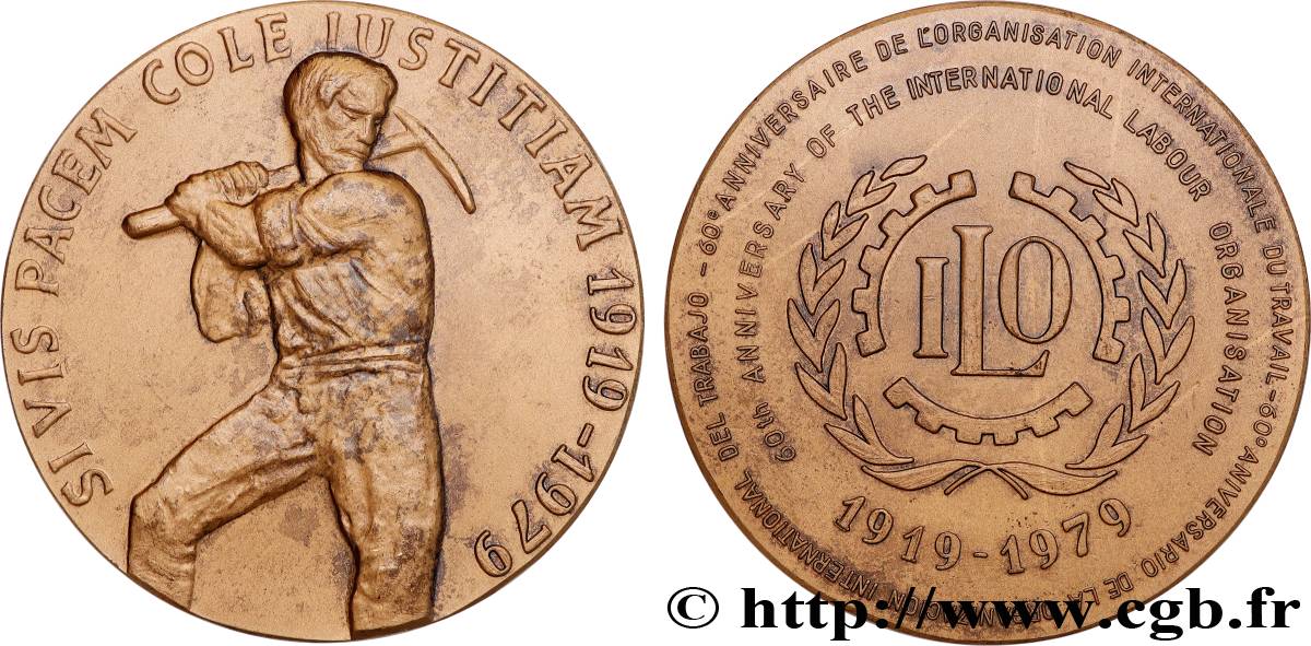 CINQUIÈME RÉPUBLIQUE Médaille, Soixantenaire de l’organisation internationale du travail TTB/TTB+