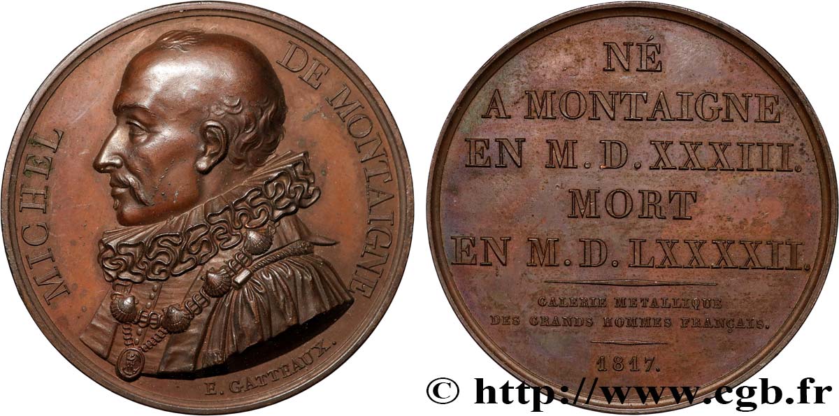 METALLIC GALLERY OF THE GREAT MEN FRENCH Médaille, Michel de Montaigne AU