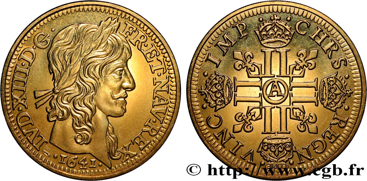 L OR DE LA FRANCE Médaille, Reproduction de monnaie, Louis d or aux huit L (effigie de Jean Warin) fST