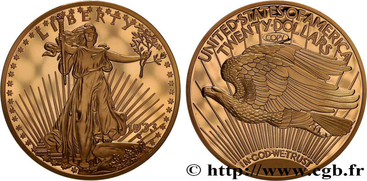 VEREINIGTE STAATEN VON AMERIKA Médaille, Reproduction de la 20 dollars Liberty 1933 Polierte Platte