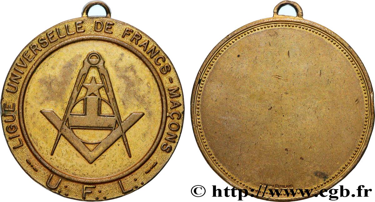 FRANC-MAÇONNERIE - PARIS Médaille, Ligue universelle de Francs-maçons SS