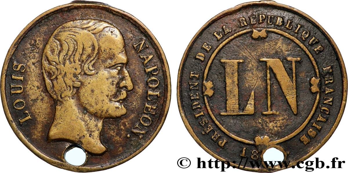 DEUXIÈME RÉPUBLIQUE Médaille, Élection du président Louis Napoléon Bonaparte TTB