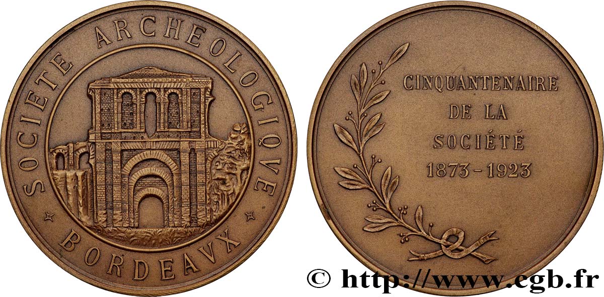 TROISIÈME RÉPUBLIQUE Médaille, Cinquantenaire de la Société archéologique de Bordeaux SUP