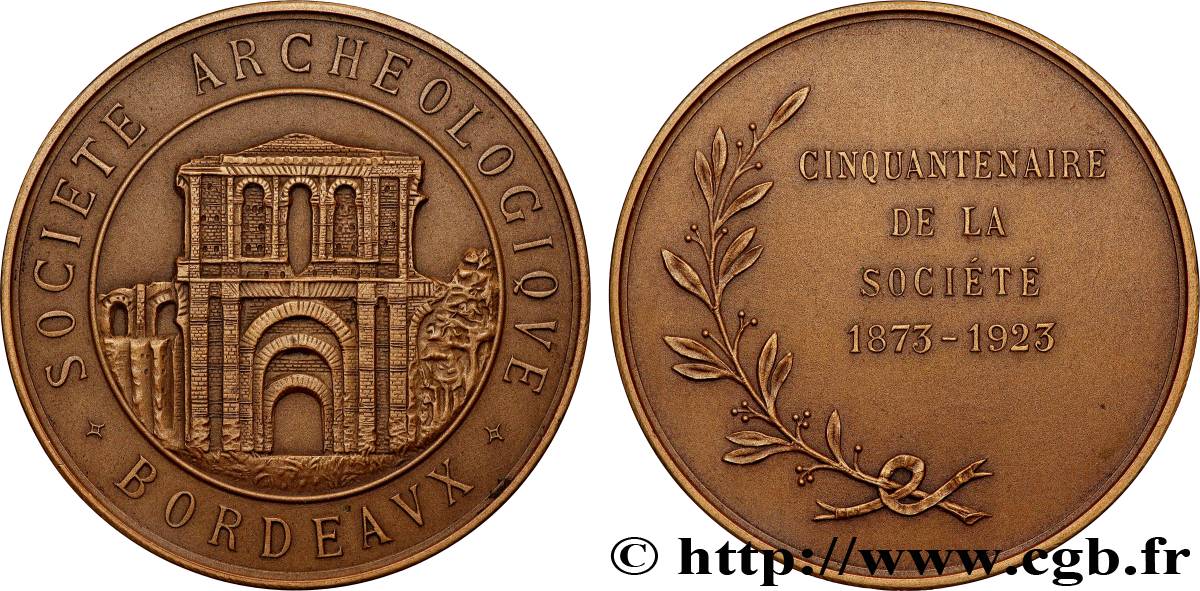 TROISIÈME RÉPUBLIQUE Médaille, Cinquantenaire de la Société archéologique de Bordeaux SUP