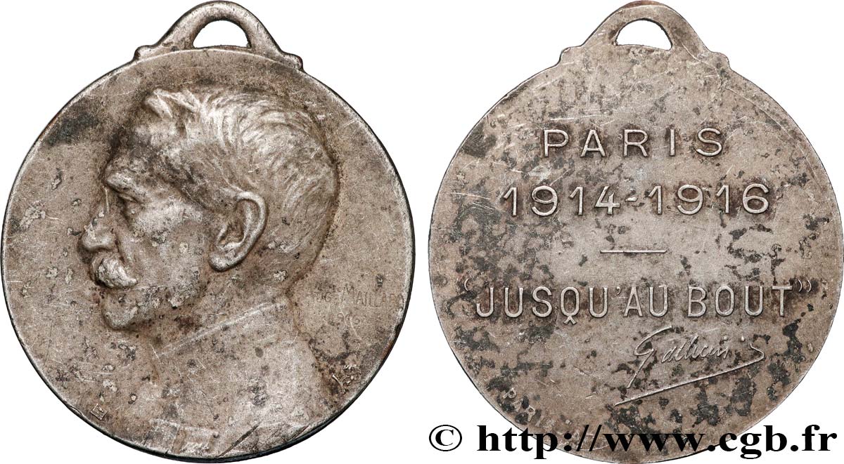 III REPUBLIC Médaille “Jusqu’au bout” du général Gallieni VF/XF