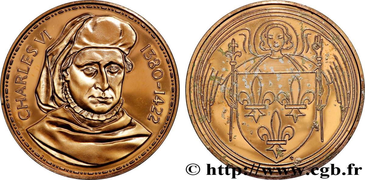 COLLECTION ROIS & REINES DE FRANCE Médaille, Charles VI  Polierte Platte