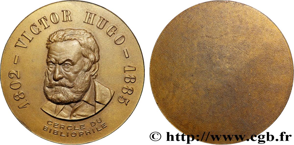 LITTÉRATURE : ÉCRIVAINS/ÉCRIVAINES - POÈTES Médaille, Victor Hugo, Cercle du bibliophile TTB+