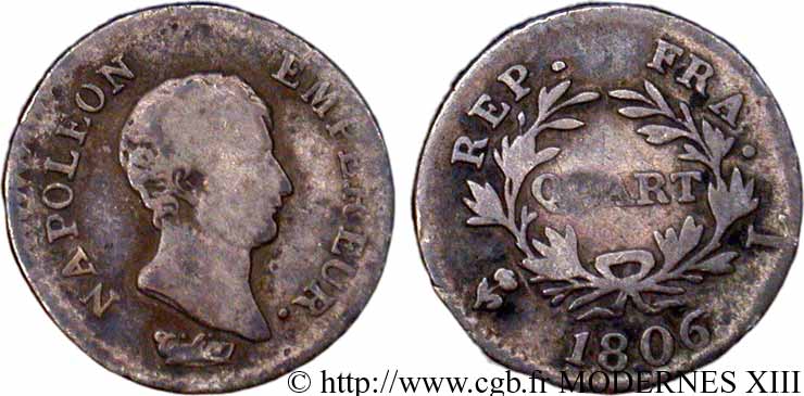 Quart (de franc) Napoléon Empereur, Calendrier grégorien 1806 Bayonne F.159/4 RC12 