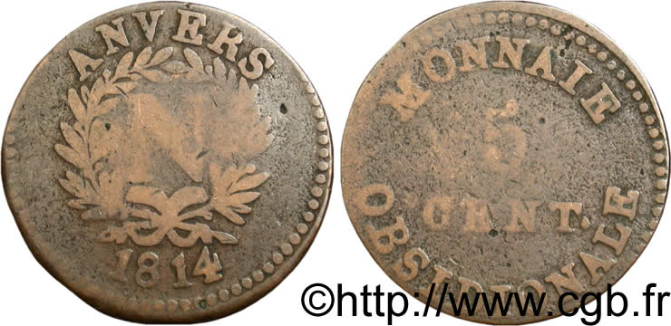 5 cent. Anvers à l’N, frappe de l’arsenal de la marine 1814 Anvers F.115C/1 B8 