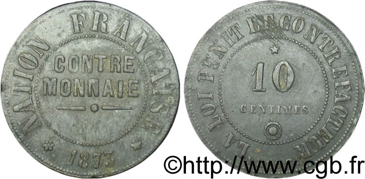 Essai zinc de 10 centimes 1873  VG.- cf 3847c (5 centimes) SS45 