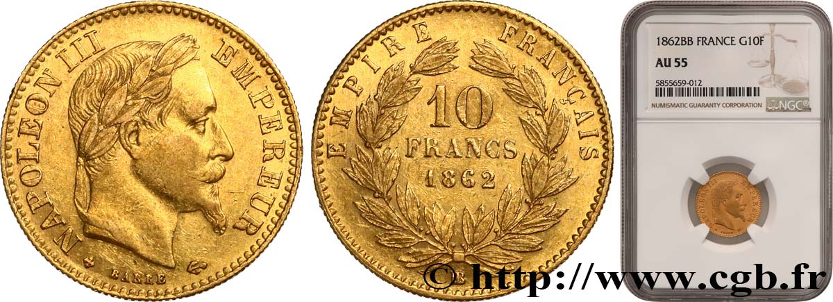 10 francs or Napoléon III, tête laurée 1862 Strasbourg F.507A/2 SUP55 NGC