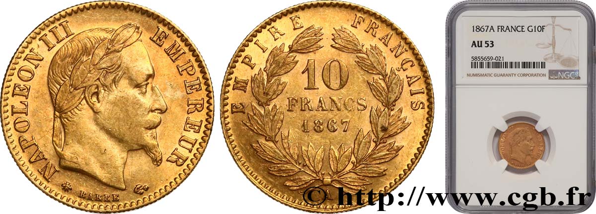 10 francs or Napoléon III, tête laurée 1867 Paris F.507A/15 AU53 NGC