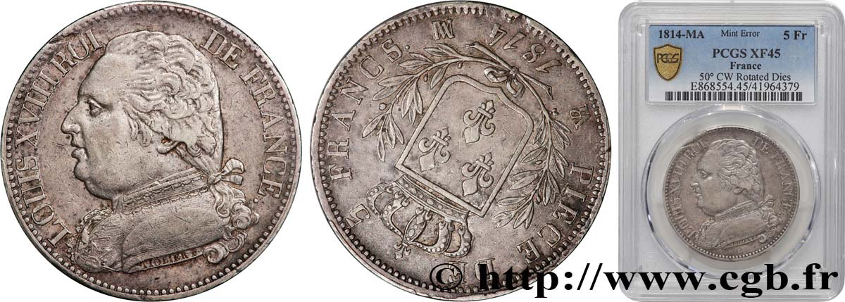 5 francs Louis XVIII, buste habillé, Fautée coins tournés +50°/+8 minutes 1814 Marseille F.308/10 var. TTB45 PCGS