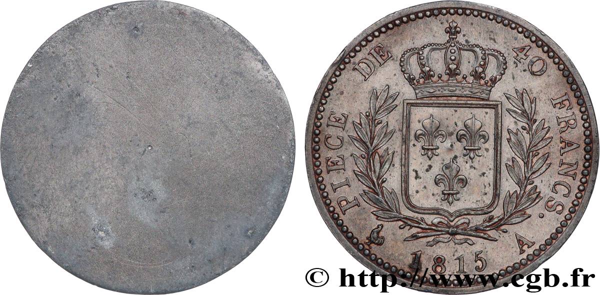 Cliché de graveur uniface du revers de l’Essai de 40 francs d’Andrieu 1815 Paris T.T.2038 var. SUP+ 