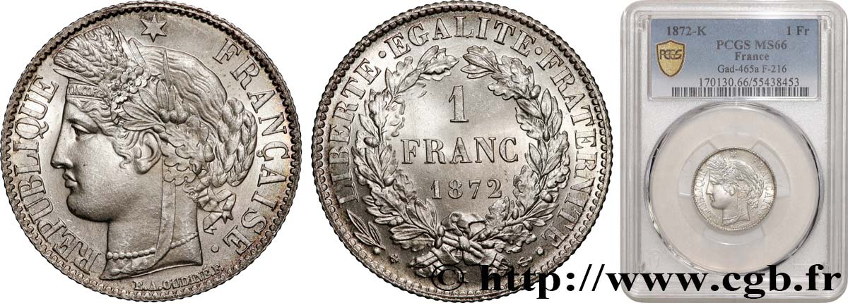 1 franc Cérès, IIIe République 1872 Bordeaux F.216/6 MS66 PCGS