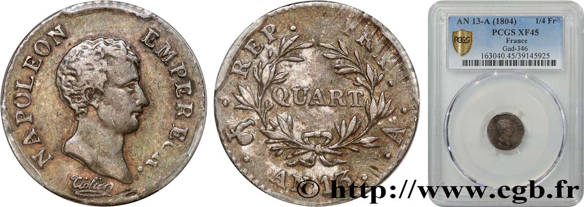 Quart (de franc) Napoléon Empereur, Calendrier révolutionnaire 1805 Paris F.158/8 BB45 PCGS