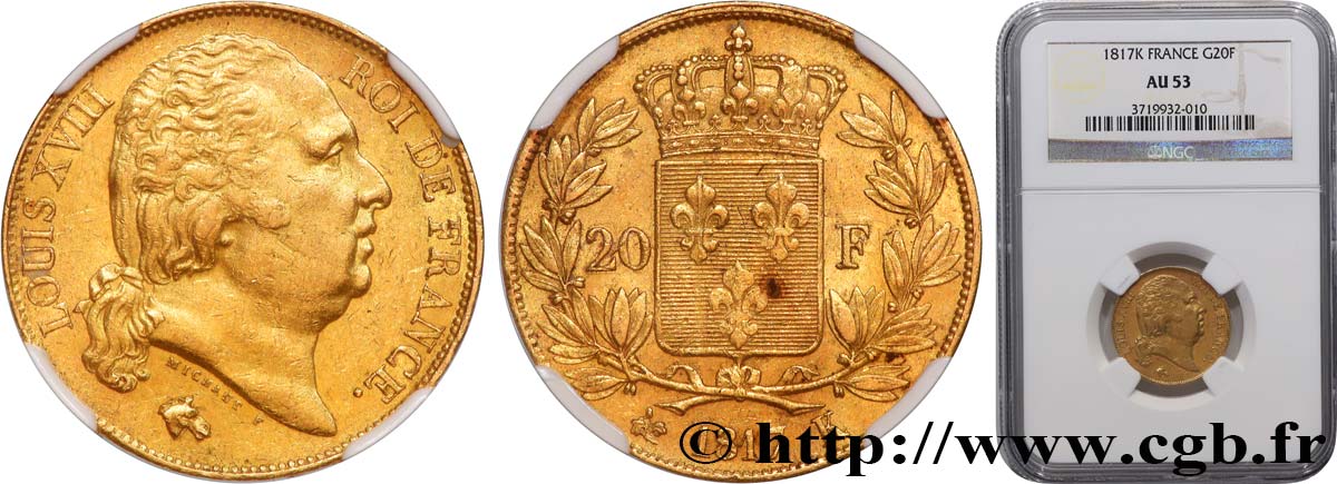 20 francs or Louis XVIII, tête nue 1817 Bordeaux F.519/6 TTB53 NGC