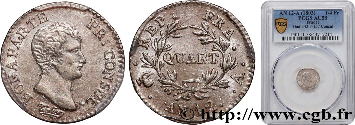 Quart (de franc) Bonaparte Premier Consul 1804 Paris F.157/1 SUP58 PCGS