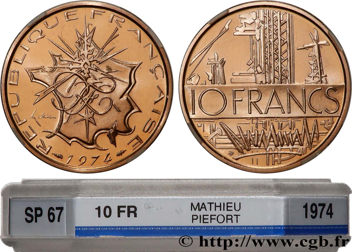 Piéfort Cu-Ni-Al de 10 francs Mathieu 1974 Pessac GEM.186 P1P FDC67 GENI